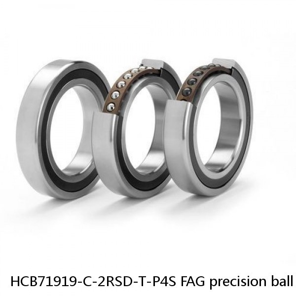 HCB71919-C-2RSD-T-P4S FAG precision ball bearings